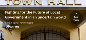 Fighting for the Future of Local Government in an uncertain world