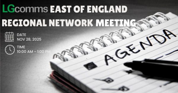 LGcomms East of England regional network meeting